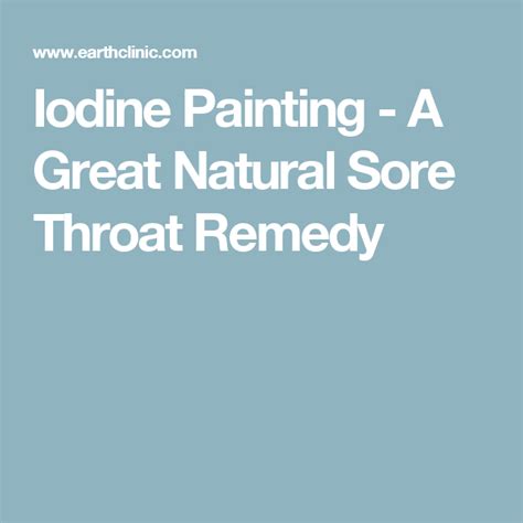 iodine paint test|iodine for a sore throat.